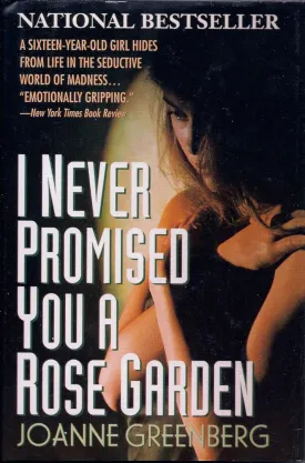 I Never Promised You a Rose Garden Hardcover  January 1, 1964